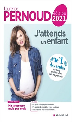 Ma grossesse, mon enfant, le livre de la femme enceinte - René